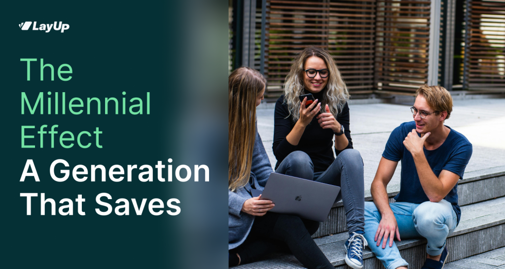 The Millennial Effect: A Generation That Saves