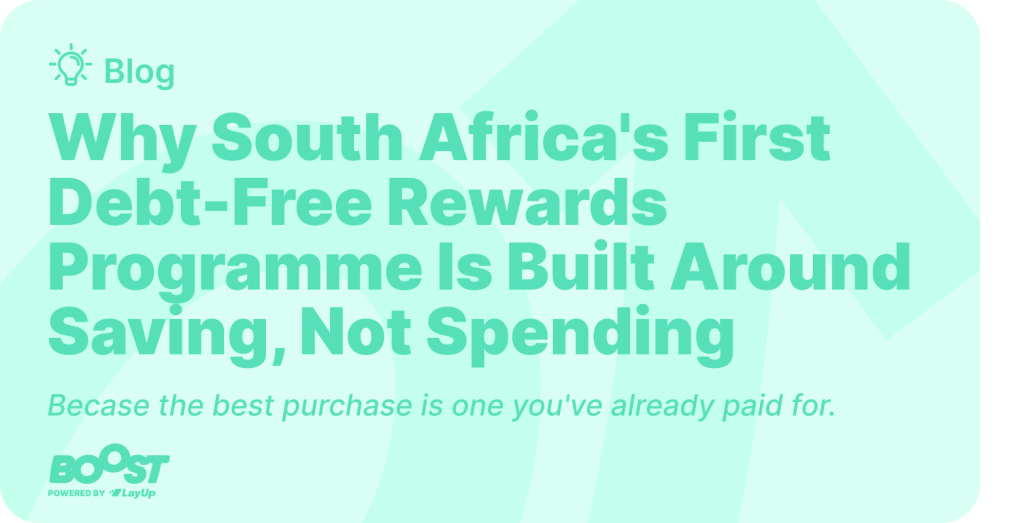 Why South Africa's First Debt-Free Rewards Programme Is Built Around Saving, Not Spending