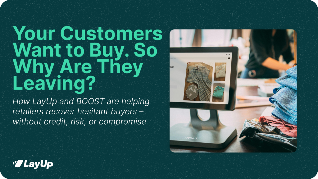 Lay-by: Your Customers Want to Buy. So Why Are They Leaving?